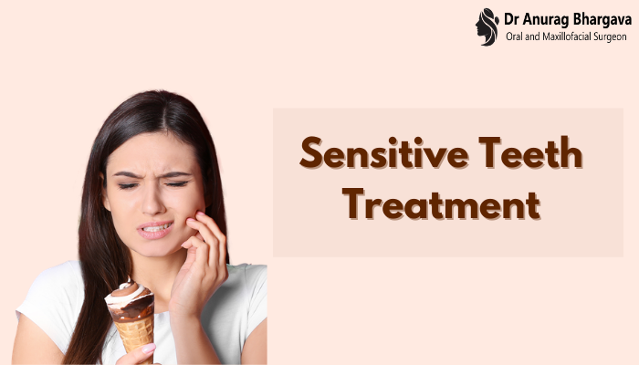Sensitive Teeth - Get the Best & Effective Treatment