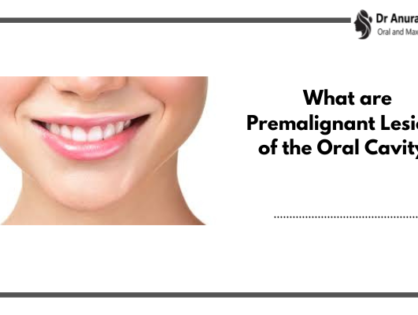 What are Premalignant Lesions of the Oral Cavity?