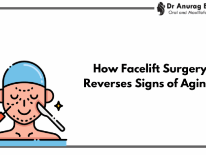 How Facelift Surgery Reverses Signs of Aging